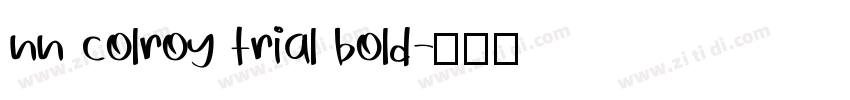 nn colroy trial bold字体转换